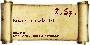 Kubik Szebáld névjegykártya